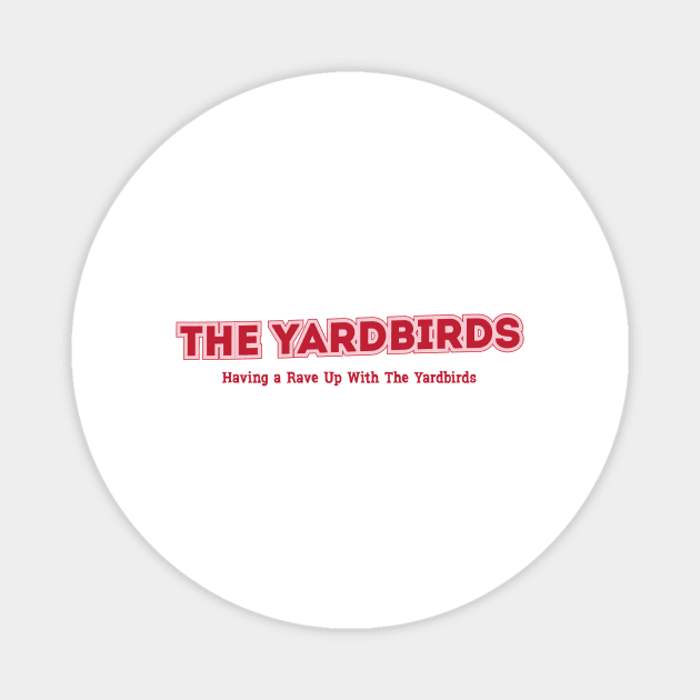 The Yardbirds Magnet by PowelCastStudio